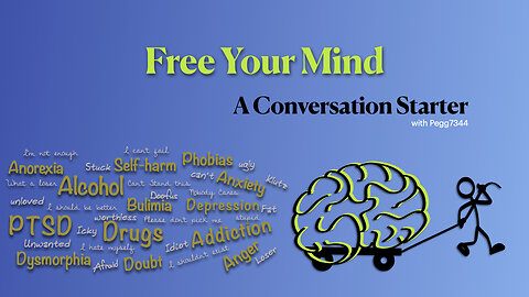 Free Your Mind -- A Conversation Starter (Main Ep1)