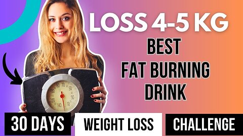 weight loss drink | 4-5 kg | reduce Belly fat