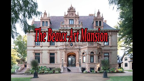 The Beaux-Arts Mansion The Maker Of American Stove Company.