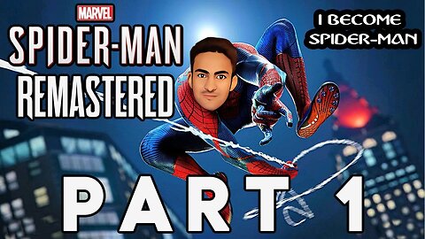 I BECOME SPIDER-MAN || MISSION #1