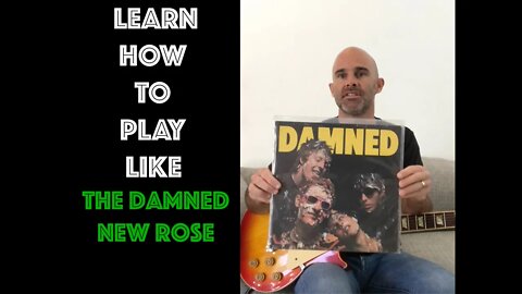 How To Play New Rose by The Damned! - Beginner & Intermediate Guitar Players