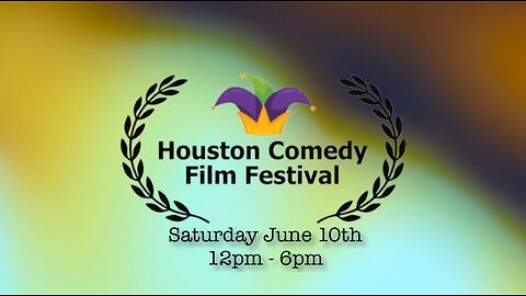 Houston Comedy Film Festival Promo