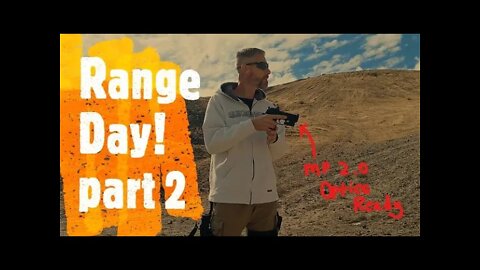 MP 9mm 2.0 Optics Ready/ Full Review- Range day (part 2)