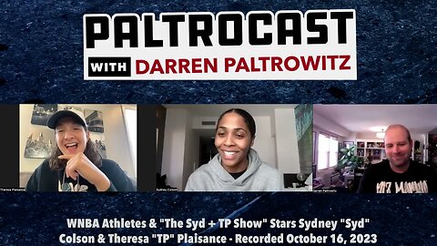 Paltrocast Q&A: WNBA Stars & "The Syd + TP Show" Stars Sydney "Syd" Colson & Theresa "TP" Plaisance