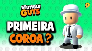 Stumble Guys - Primeira coroa?