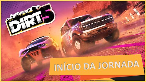 INÍCIO DA JORNADA - DIRT 5 [Gameplay - XBox Serie S - #TS0006]