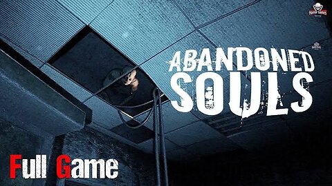 Abandoned Souls (FULL GAME)