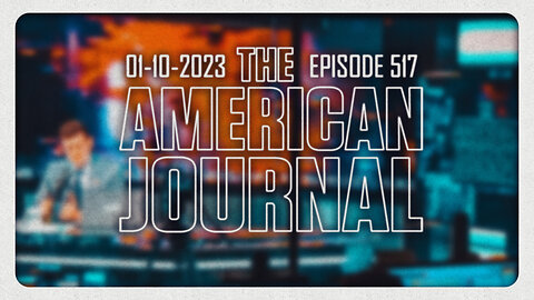 The American Journal - FULL SHOW - 01/10/2023