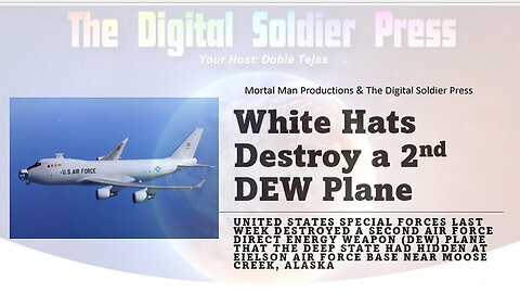 SG anon update: White Hats Destroy 2nd DEW Plane of Four