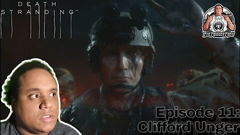 Death Stranding: Episode 11 - Clifford Unger (Playthrough/Walkthrough)