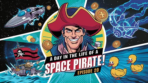 A Day in the Life of a Space Pirate! 🏴‍☠️💰 - EP20