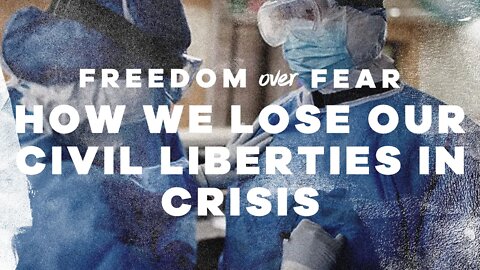 How We Lose Our Civil Liberties in Crisis