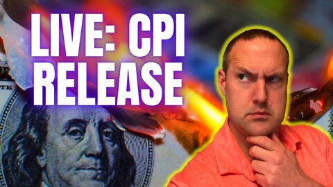 Live: CPI Release!