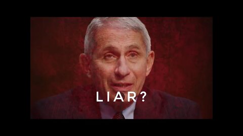 Why Did Fauci Lie?