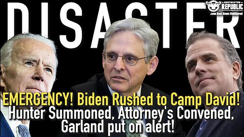 EMERGENCY! Biden Rushed To Camp David, Hunter Summoned, Attorney’s Called, Garland Put on Alert!