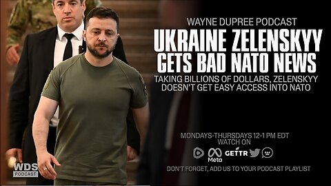 NATO Decides They Aren't Moving Timeline For Ukraine To Join | The Wayne Dupree Show With Wayne Dupree