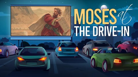 "Moses at the Drive-in" Sabbath Services, August 6, 2022