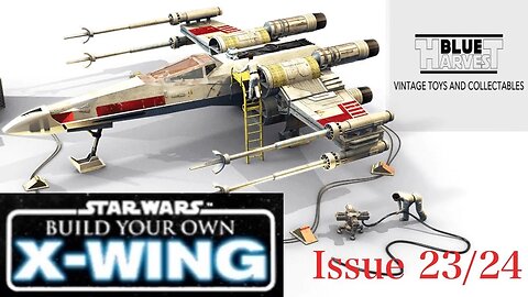 Star Wars Build Your Own X-Wing Issues 23 and 24