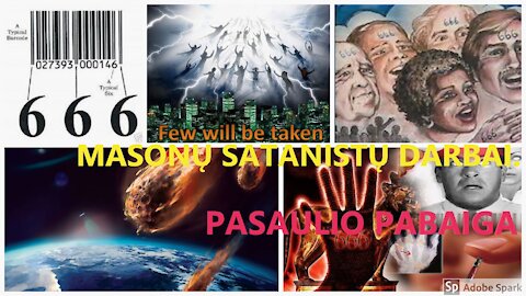 666 Masonų satanistų darbai. Pasaulio pabaiga