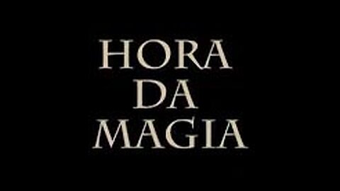 Programa Hora da Magia do Caos