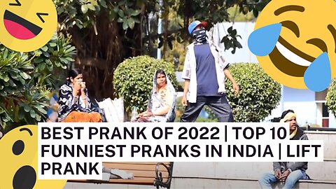 BEST PRANK OF 2022 | TOP 10 FUNNIEST PRANKS IN INDIA | LIFT PRANK