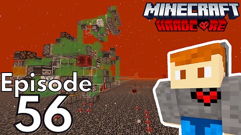 Hardcore Minecraft : Ep 56 "Piston Pain"