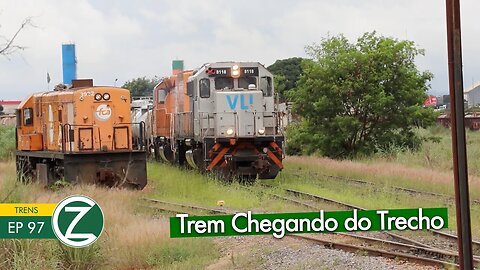 Trem Chegou de Surpresa | #97