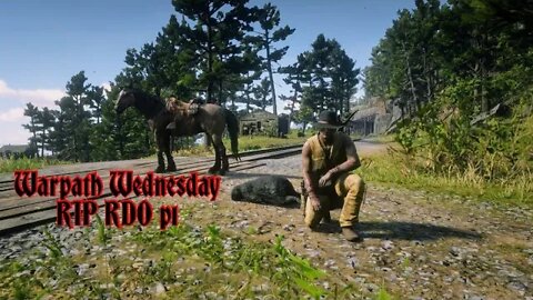 Warpath Wednesday R.I.P. Red Dead Online P1 - Free Roam Flexin - #reddeadonline #warpathTV #sexytime