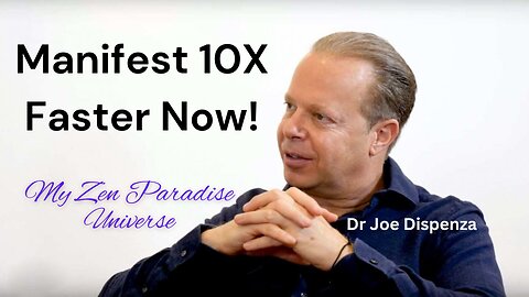 MANIFEST 10X FASTER (HEALTH & WEALTH) Dr Joe Dispenza