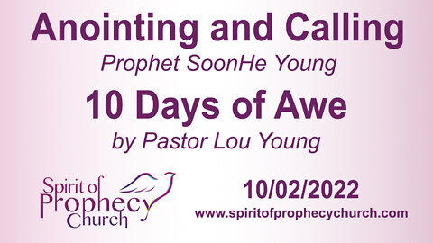 Anointing and Calling / 10 Days of Awe 10/02/2022