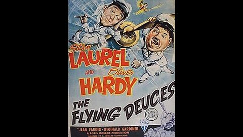 THE FLYING DEUCES (1939) full movie Laurel and Hardy