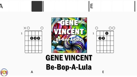 GENE VINCENT Be Bop A Lula ♥ FCN GUITAR CHORDS & LYRICS