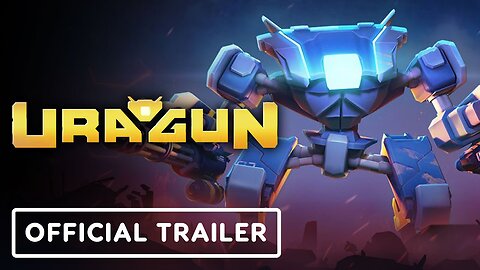 Uragun - Official Full Release Launch Trailer