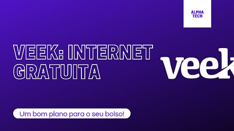 VEEK - A SUA NOVA OPERADORA CHEGOU PRA CAUSAR!