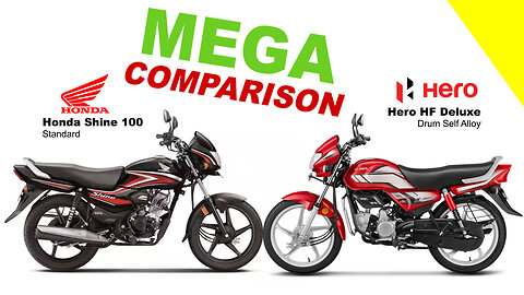 MEGA COMPARISON | Honda Shine 100 vs Hero HF Deluxe | Kuch Bhi