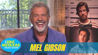 Mel Gibson on His Latest Film "Father Stu" Starring Mark Wahlberg