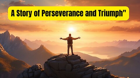 A Story of Perseverance and Triumph| Success Story