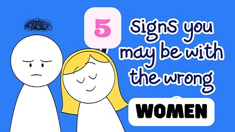 signs of wrong-woman love.