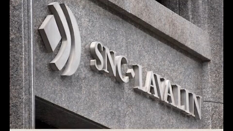 SNC-Lavalin's Long And Dirty History With Corruption Allegations