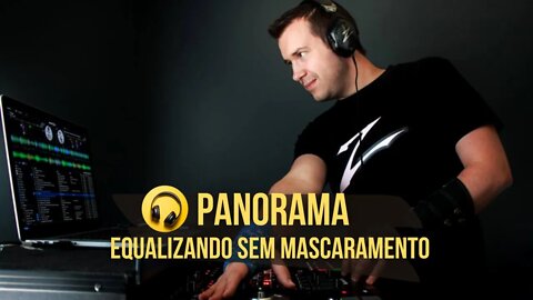 MIx Panorama e Equalização