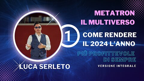 Metatron il multiverse so Come rendere il 2024 l’anno più profittevole di sempre