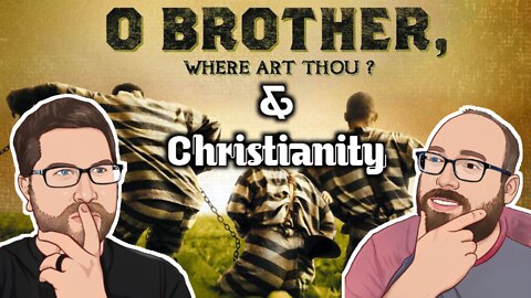 O Brother Where Art Thou? and Christianity