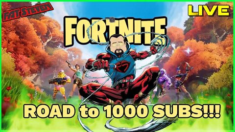 Fat Steven's #Gaming w/Friends to 1K Subs #Fortnite