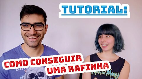 Como nos conhecemos - Tutorial de como encontrar uma Rafinha pra casar.