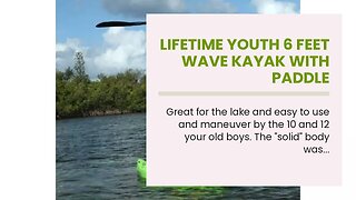 Lifetime Youth 6 Feet Wave Kayak with Paddle