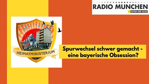 Spurwechsel schwer gemacht - eine bayerische Obsession?