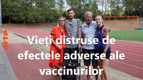 Vieti distruse de efectele adverse ale vaccinurilor - ARTE Regards