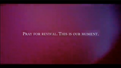 "PRAY FOR REVIVAL - THIS IS OUR MOMENT" - Adam Hager Productions