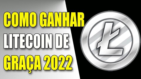 COMO GANHAR LITECOIN DE FORMA GRATUITA 2022 (PROVA DE PAGAMENTO)