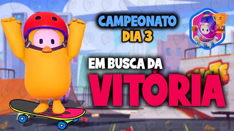 Fall Guys - Em busca da vitória / Campeonato - Dia 3